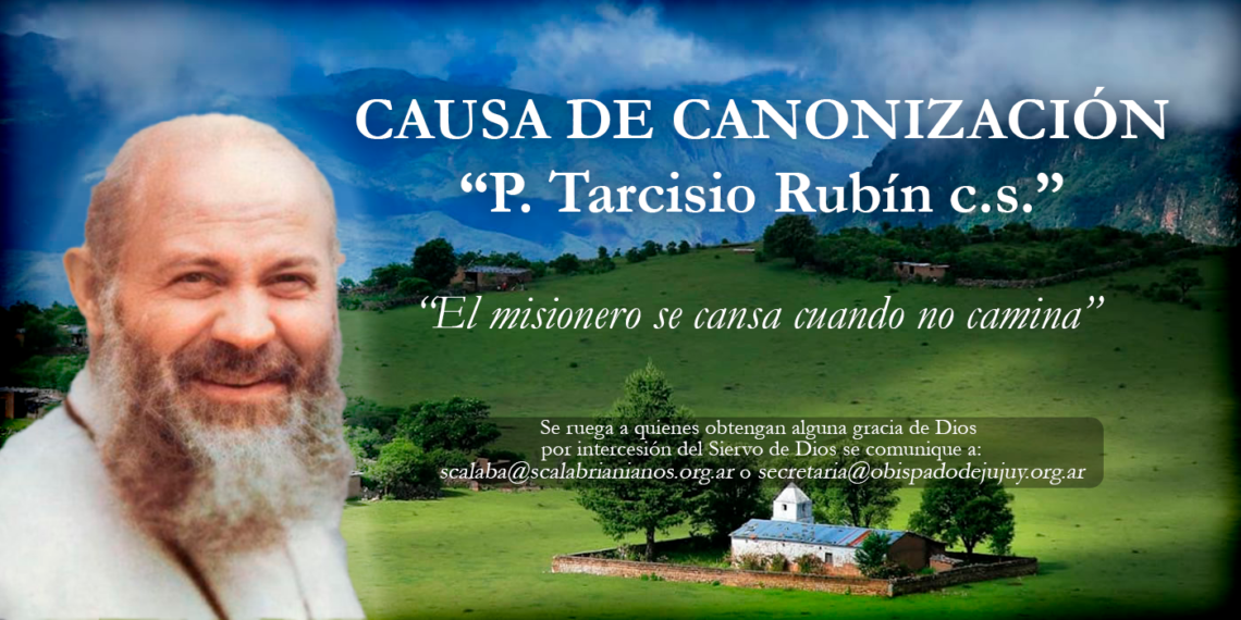 CAUSA DE CANONIZACION DEL P. TARCISIO RUBIN