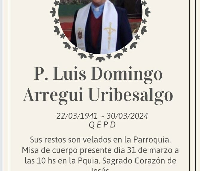 FALLECE EL P. LUIS ARREGUI