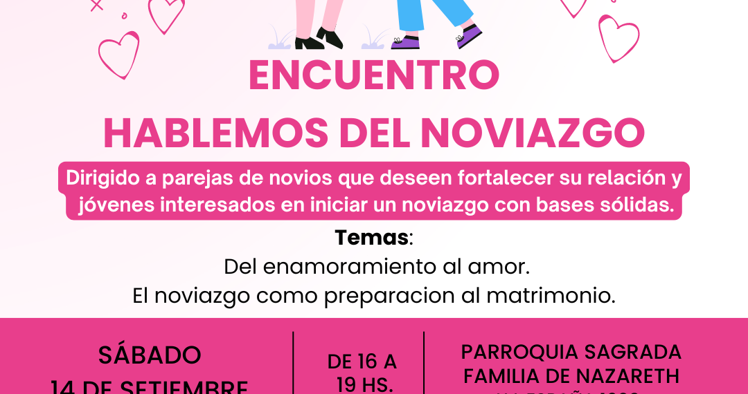 ENCUENTRO “HABLEMOS DEL NOVIAZGO”
