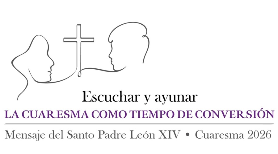 Mensaje del Papa León XIV para la Cuaresma 2026